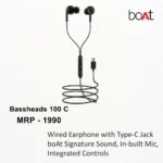 Boat - Bassheads 100 C Earphone - MRP 1990